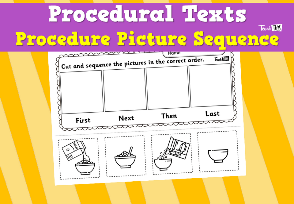 Procedural Texts - Procedure Picture Sequence