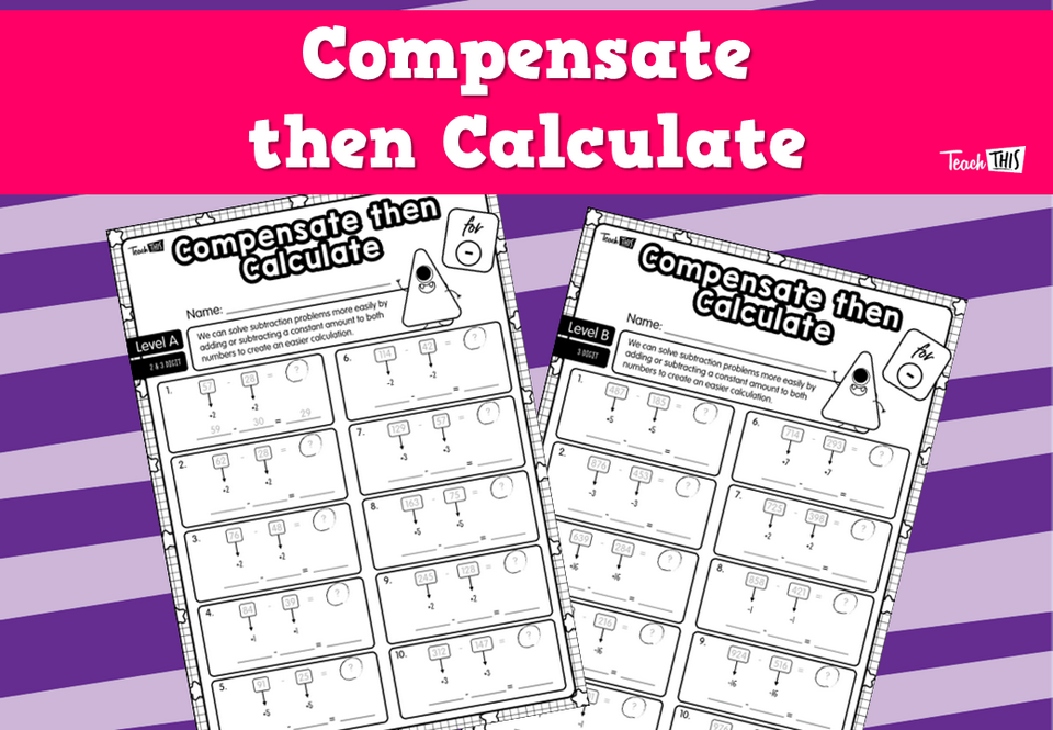 Compensate then Calculate