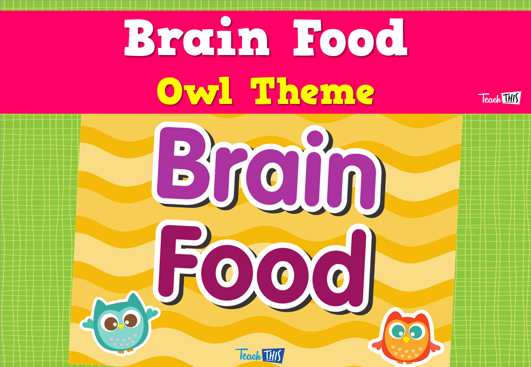 Brain Food - Owl Theme