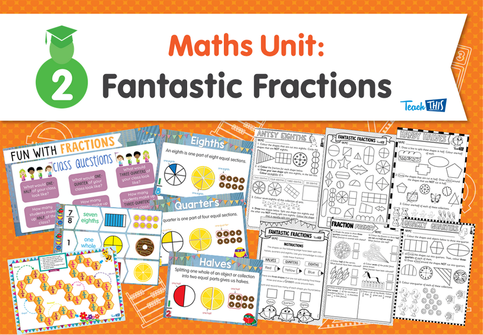 Maths Unit: Fantastic Fractions
