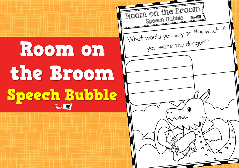 Room on the Broom - Speech Bubble