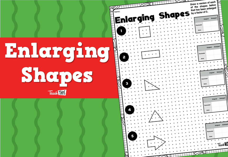 Enlarging Shapes