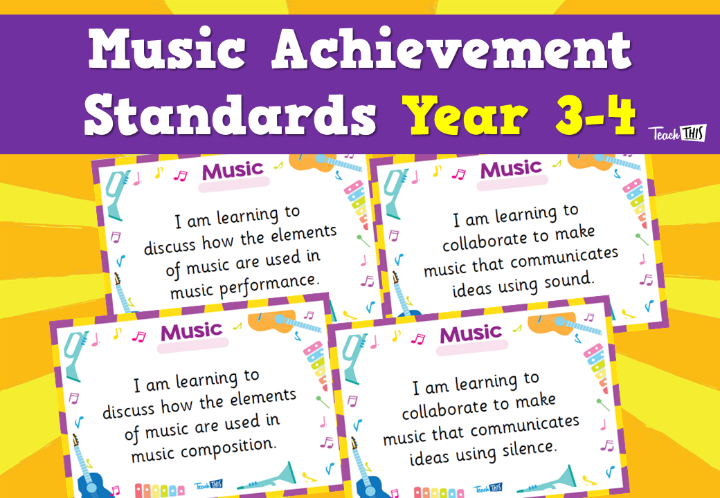 Music Achievement Standards Year 3-4