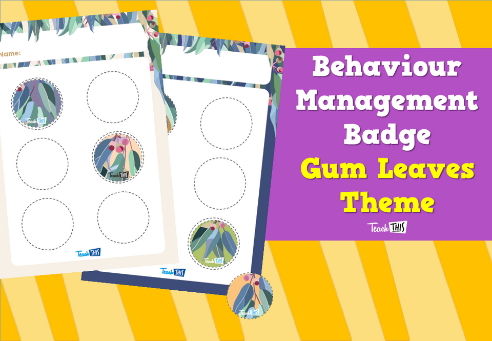 Behaviour Management Badge - Gum Leaves Theme