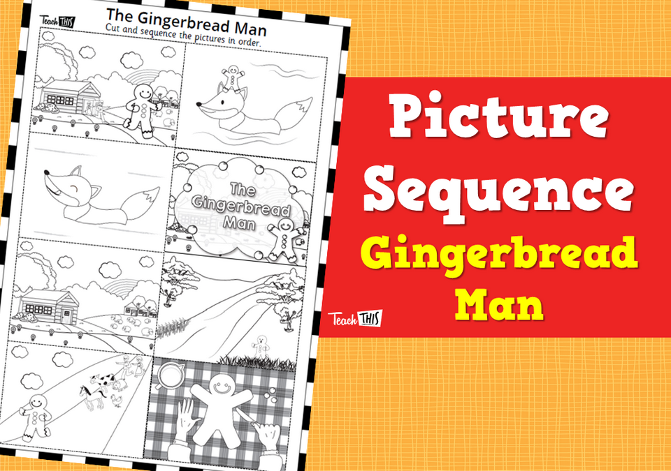 Picture Sequence - Gingerbread Man Activities
