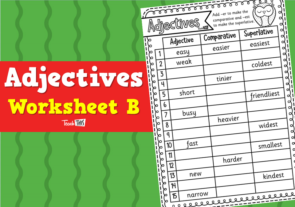 Adjectives - Worksheet B
