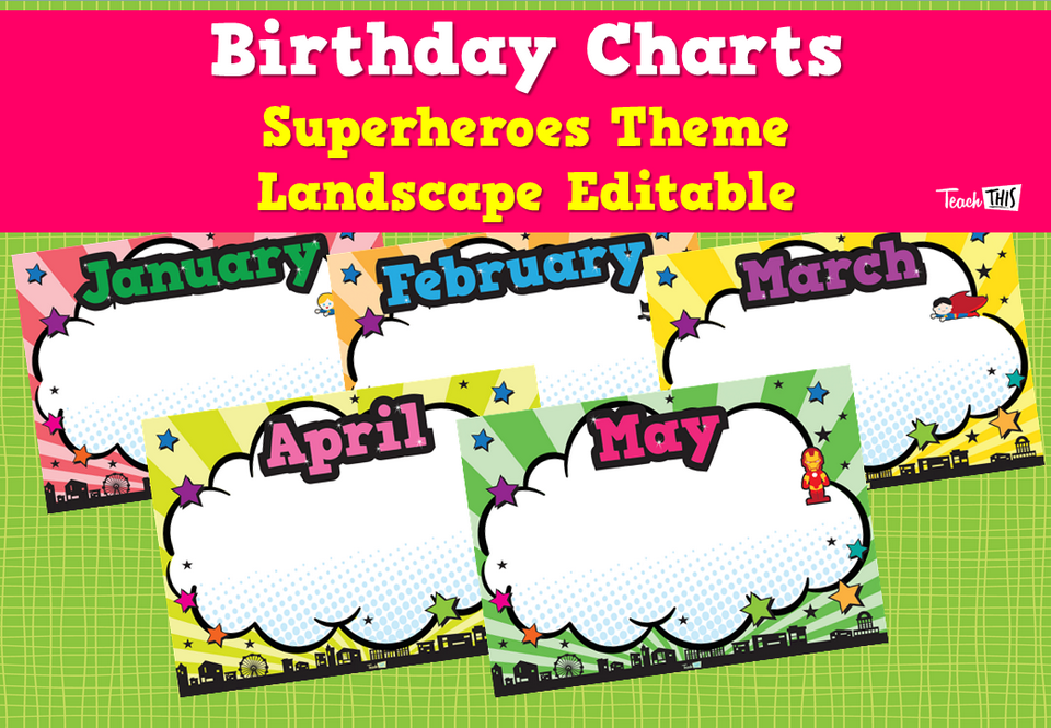 Birthday Charts - Superheroes Theme Landscape Editable