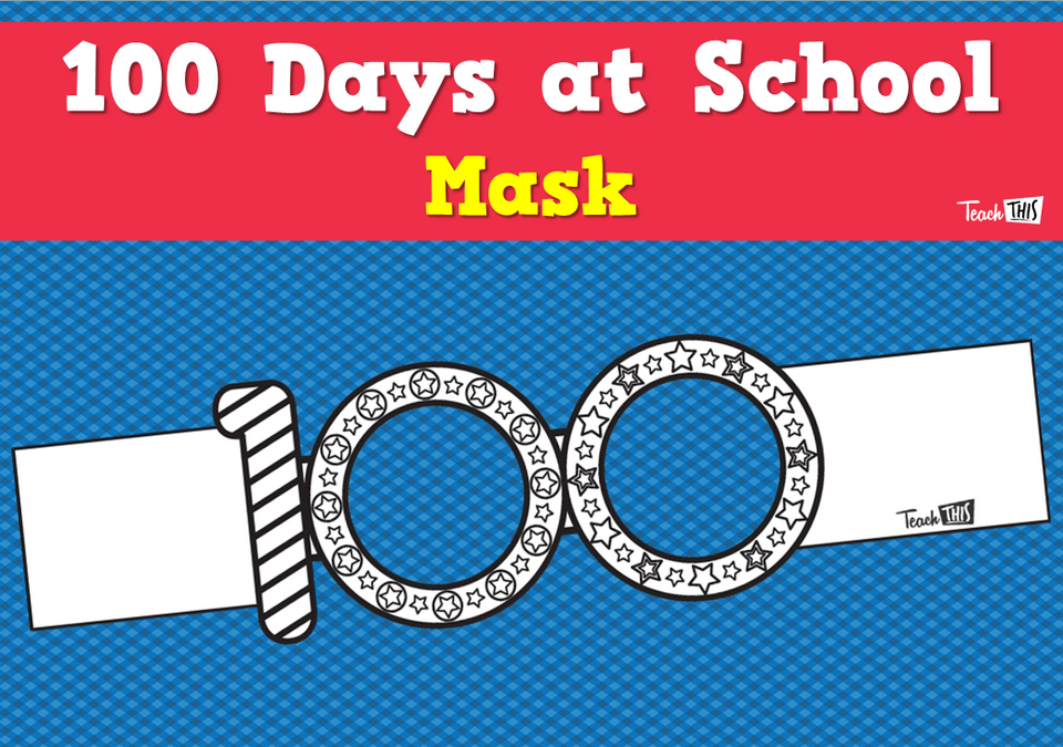 100 Days at School - Mask