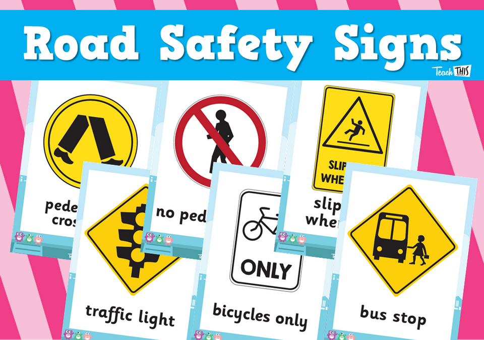 Road Safety Signs