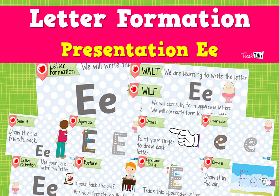 Letter Formation Presentation Ee