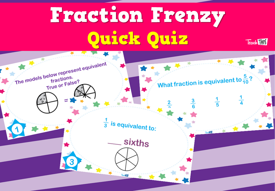 Fraction Frenzy Quick Quiz