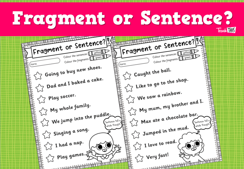 Fragment or Sentence?