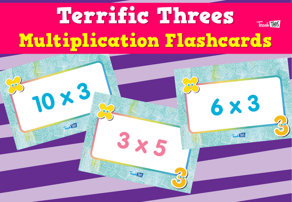 Terrific Threes- Multiplication Flashcards