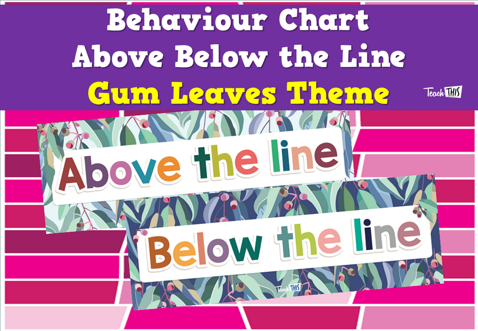 Behaviour Chart - Above Below the Line - Gum Leaves Theme
