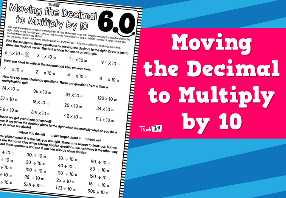 Moving the Decimal to Multiply by 10