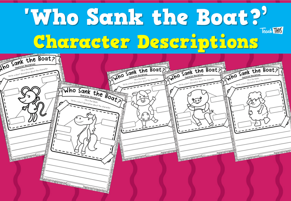 'Who Sank the Boat?’ Character Descriptions