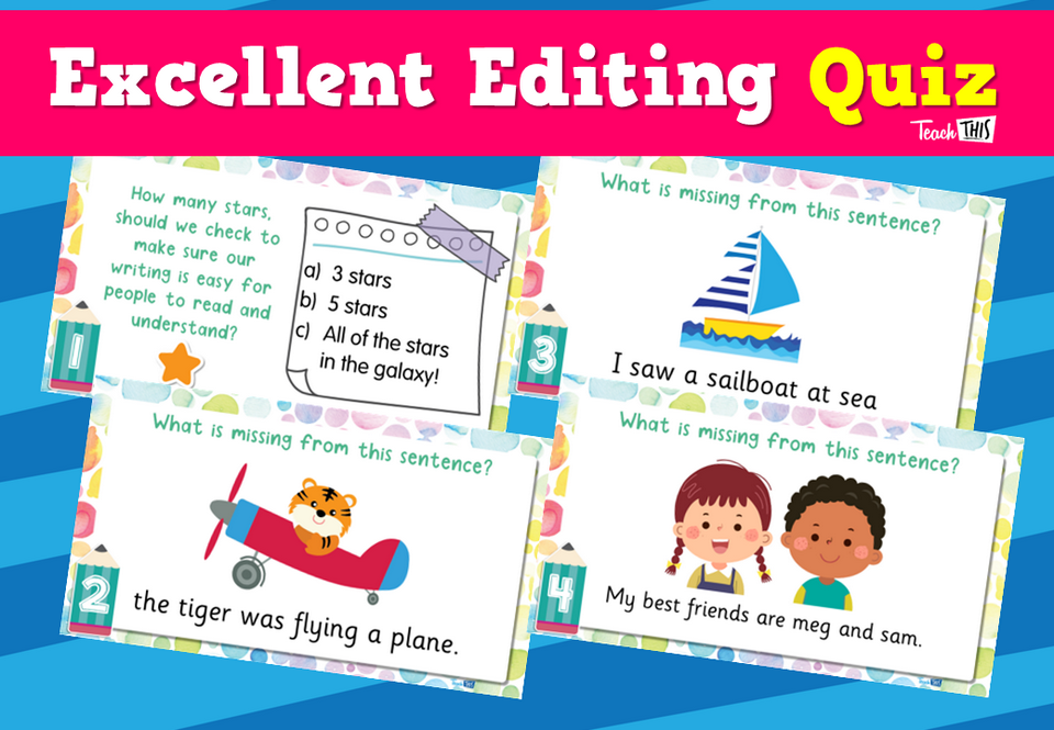 Excellent Editing Quiz