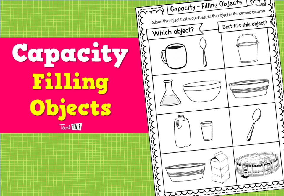 Capacity – Filling Objects