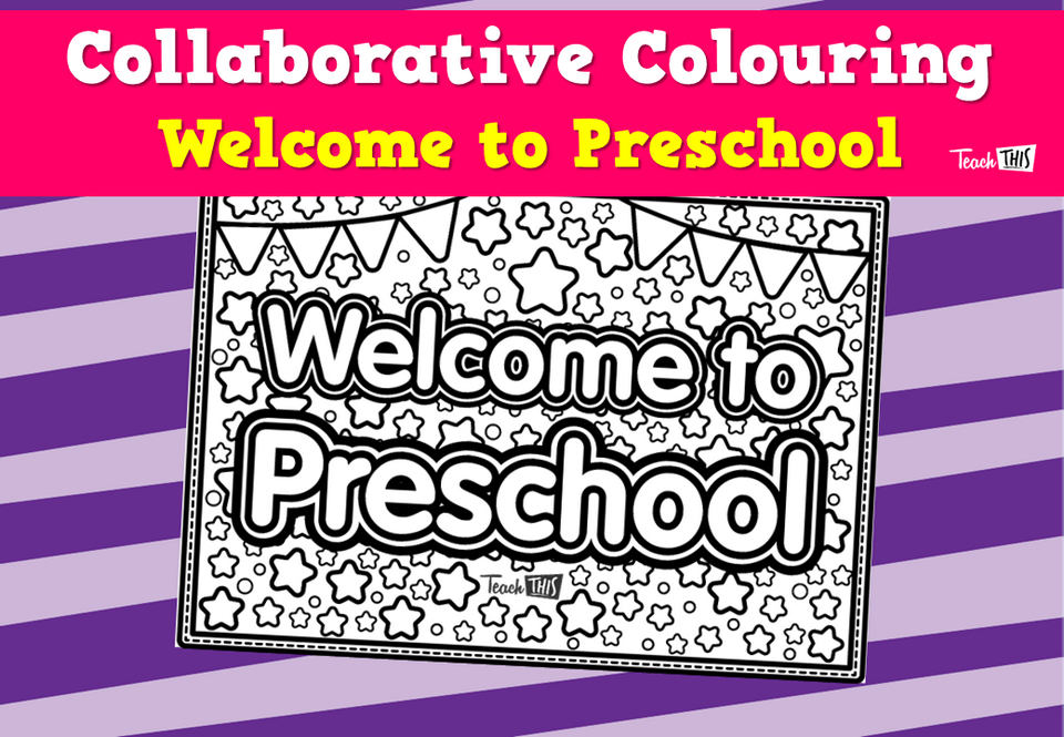 Collaborative Colouring - Welcome to Preschool