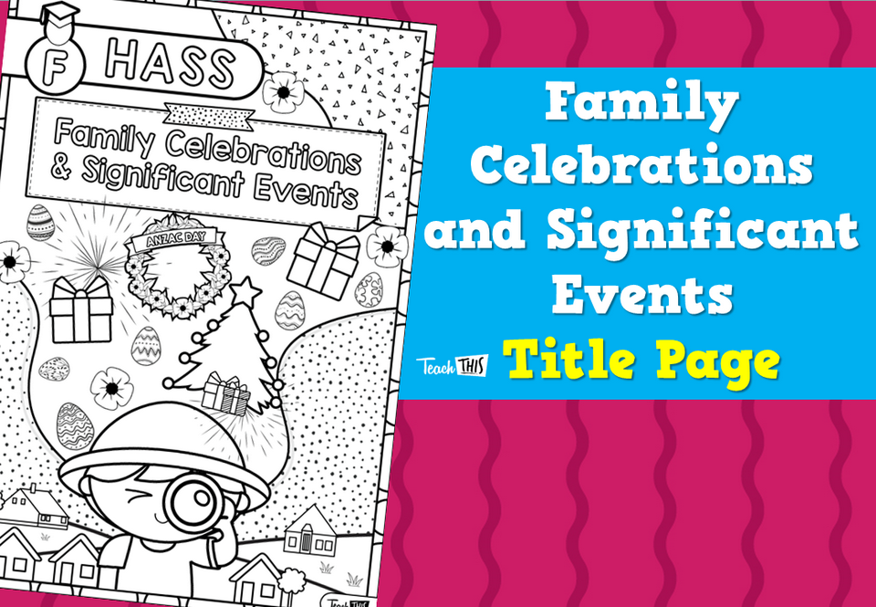 Family Celebrations and Significant Events - Title Page