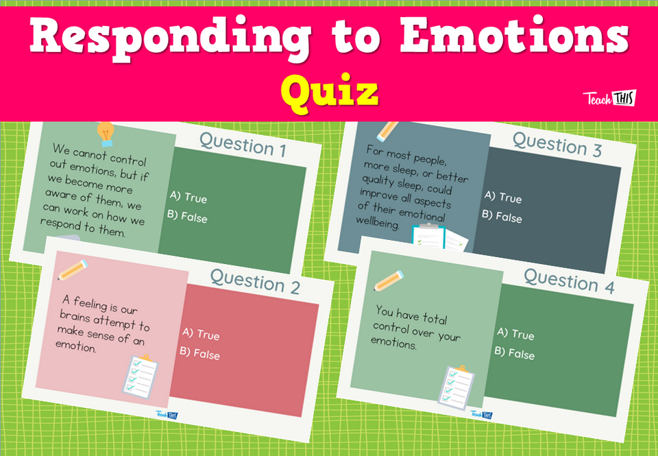 Responding to Emotions Quiz