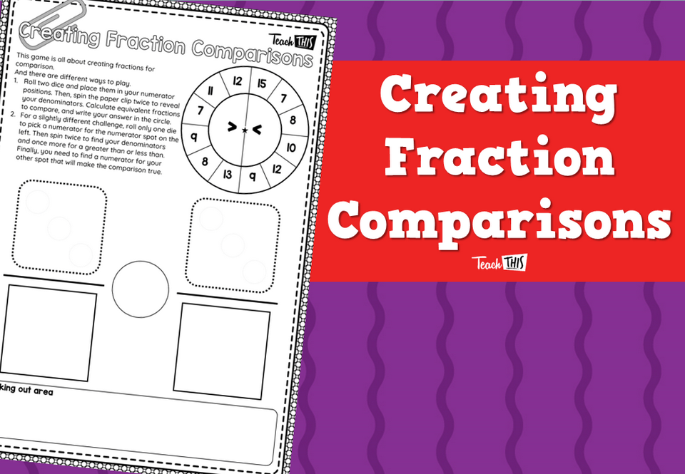 Creating Fraction Comparisons