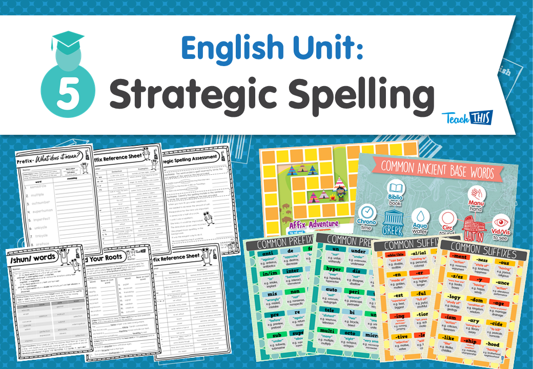 English Unit: Strategic Spelling