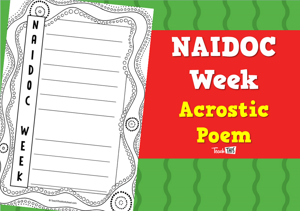 NAIDOC Week Acrostic Poem