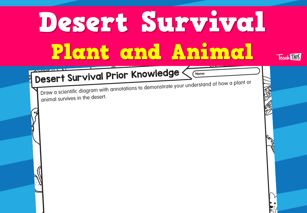 Dessert Survival - Plant and Animal