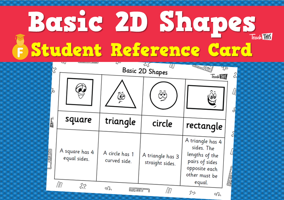 Basic 2D Shapes - Student Reference Card