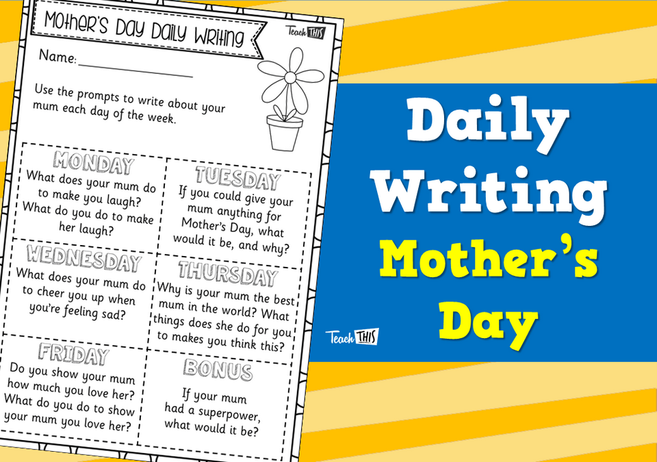 Daily Writing - Mother's Day