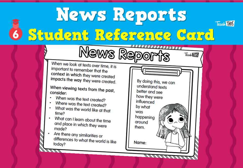 News Reports - Student Reference Card