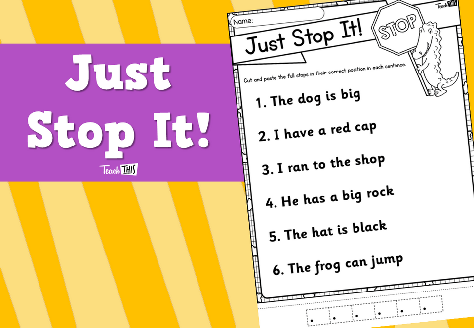 Just Stop It!
