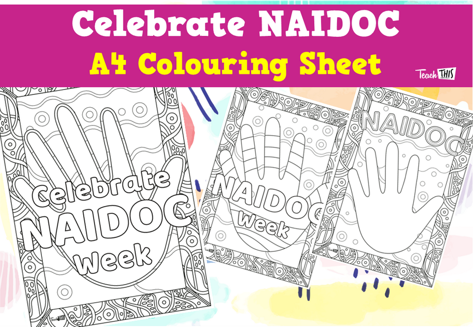 Celebrate NAIDOC - A4 Colouring Sheet