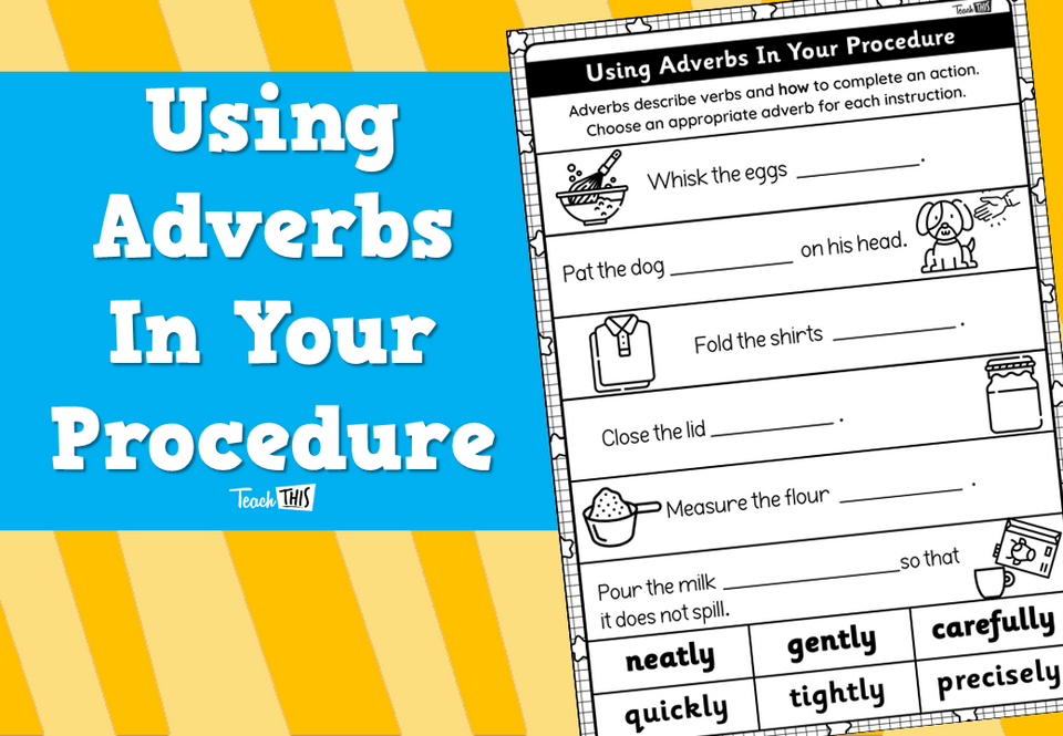 Using Adverbs In Your Procedure