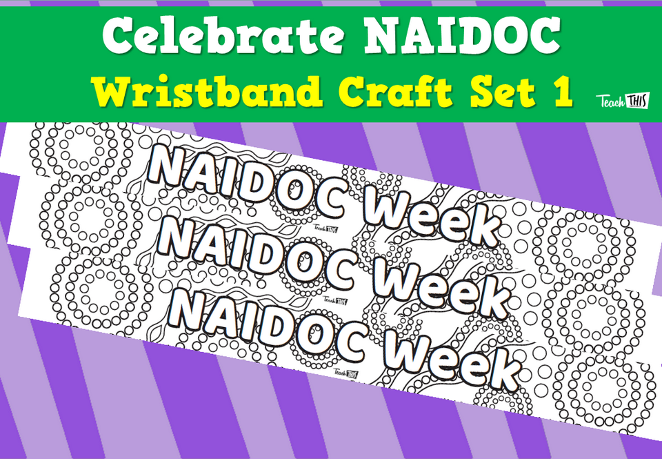Celebrate NAIDOC - Wristband Craft Set 1