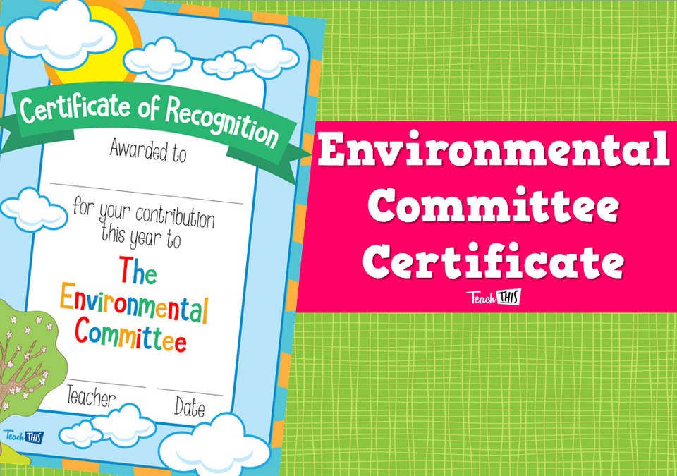 Environmental Committee Certificate