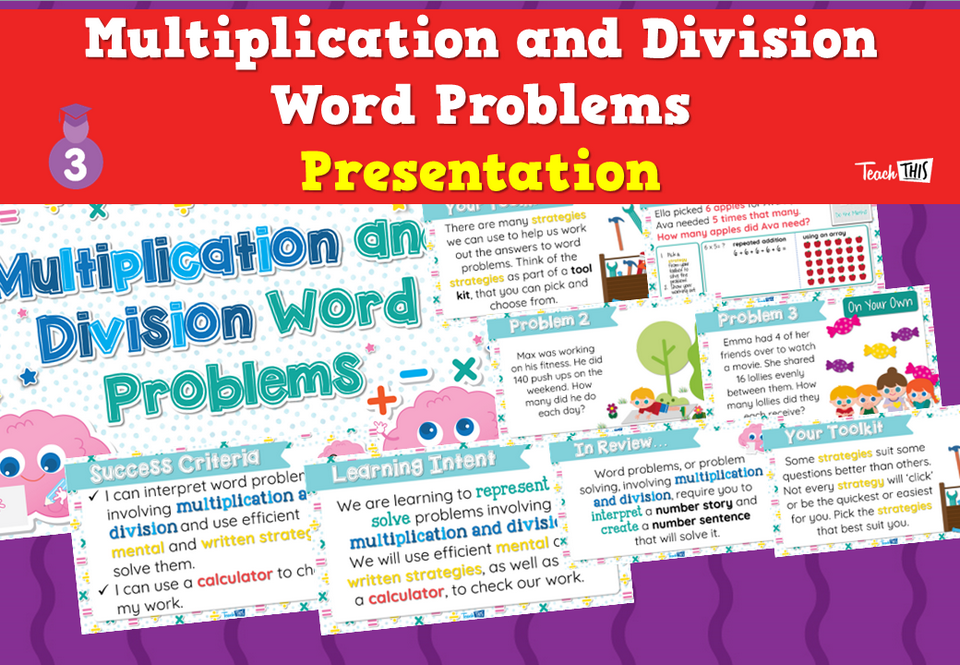Multiplication and Division Word Problems - Presentation