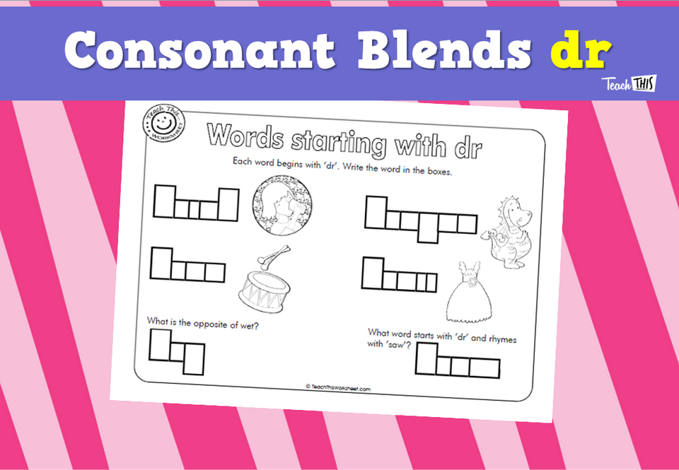 Consonant Blends - dr
