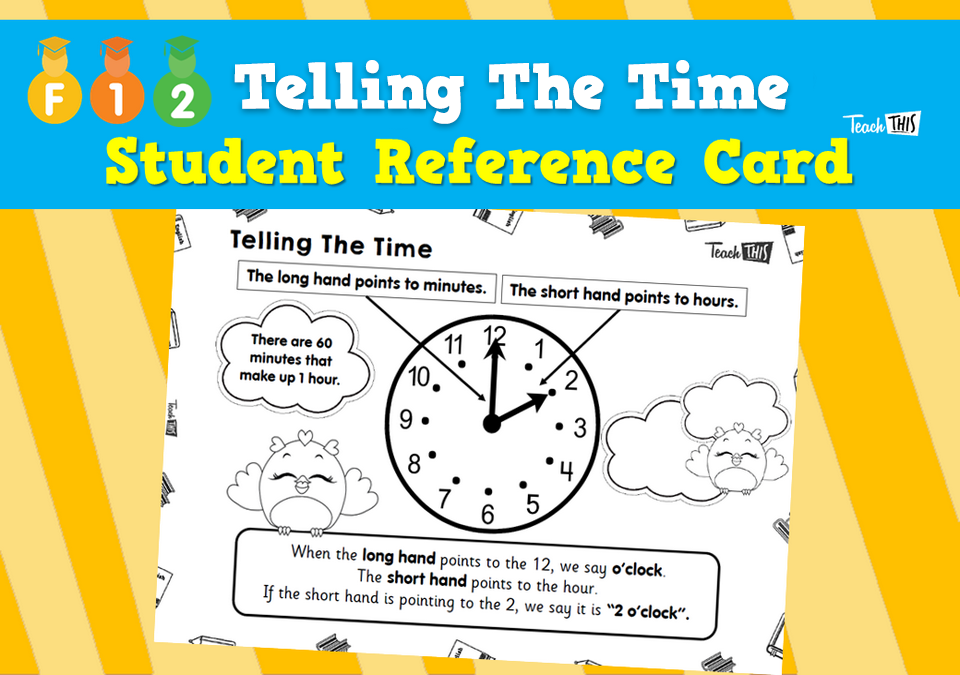Telling The Time - Student Reference Cards