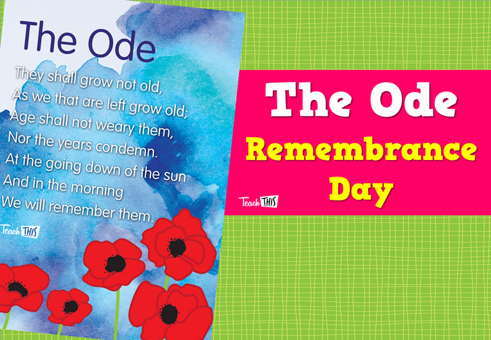 The Ode - Remembrance Day