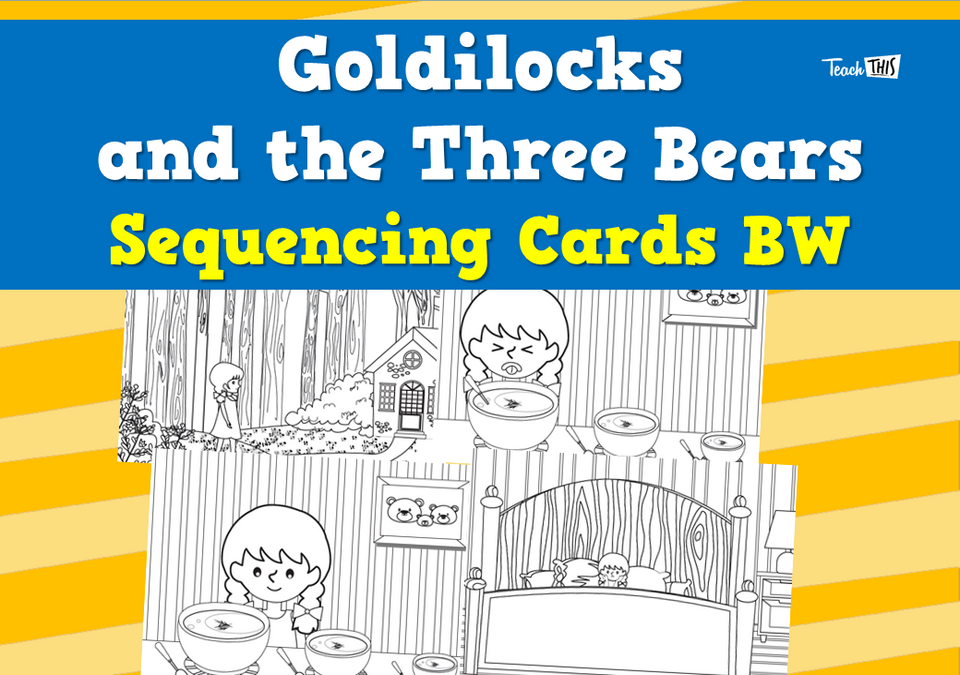 Goldilocks and the Three Bears Sequencing Cards BW