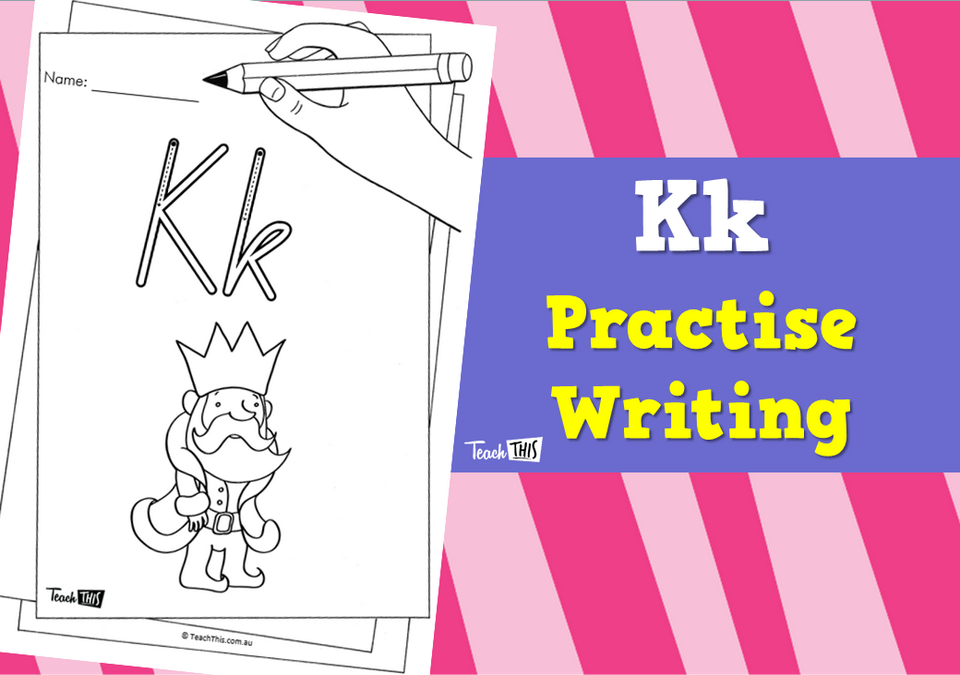 Kk - Practise Writing