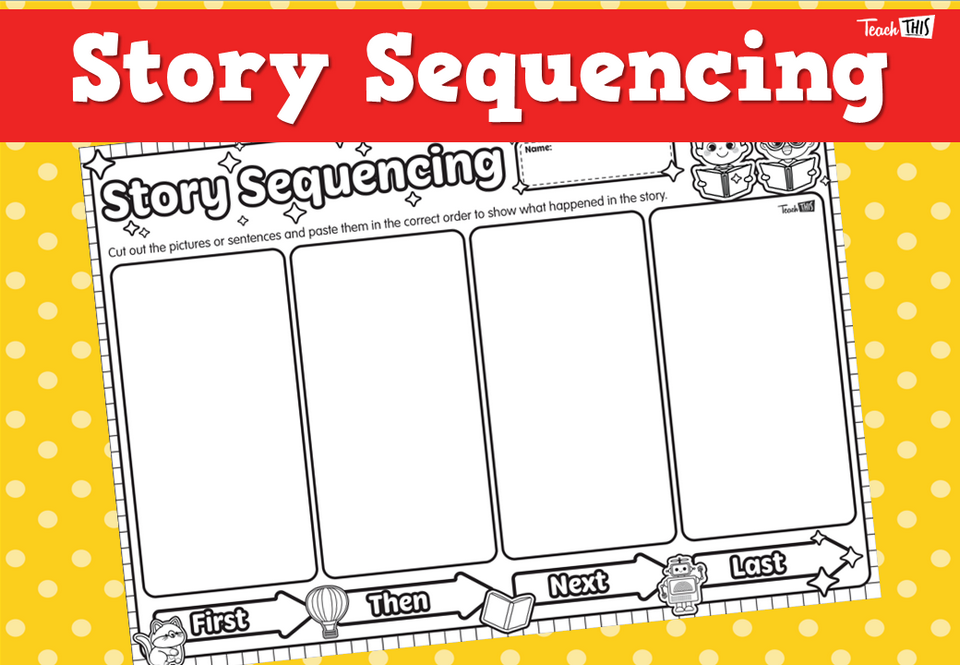 Story Sequencing