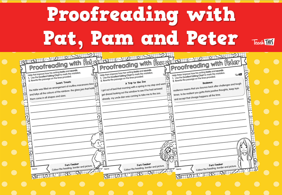Proofreading with Pat, Pam and Peter
