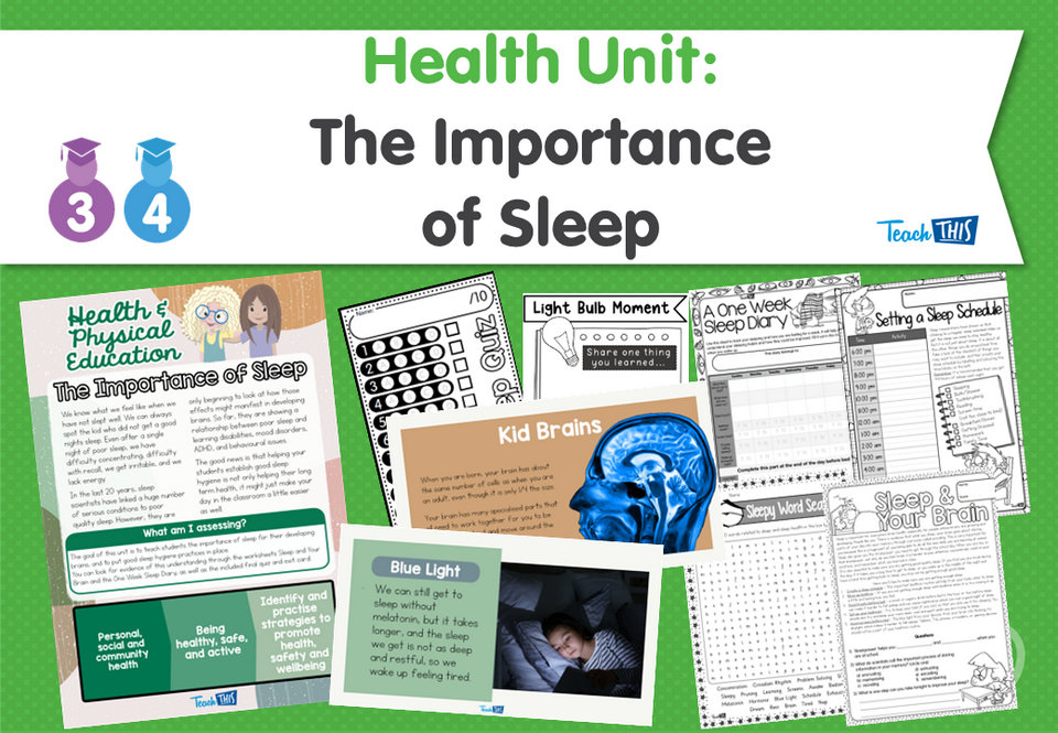 Health Unit: The Importance of Sleep