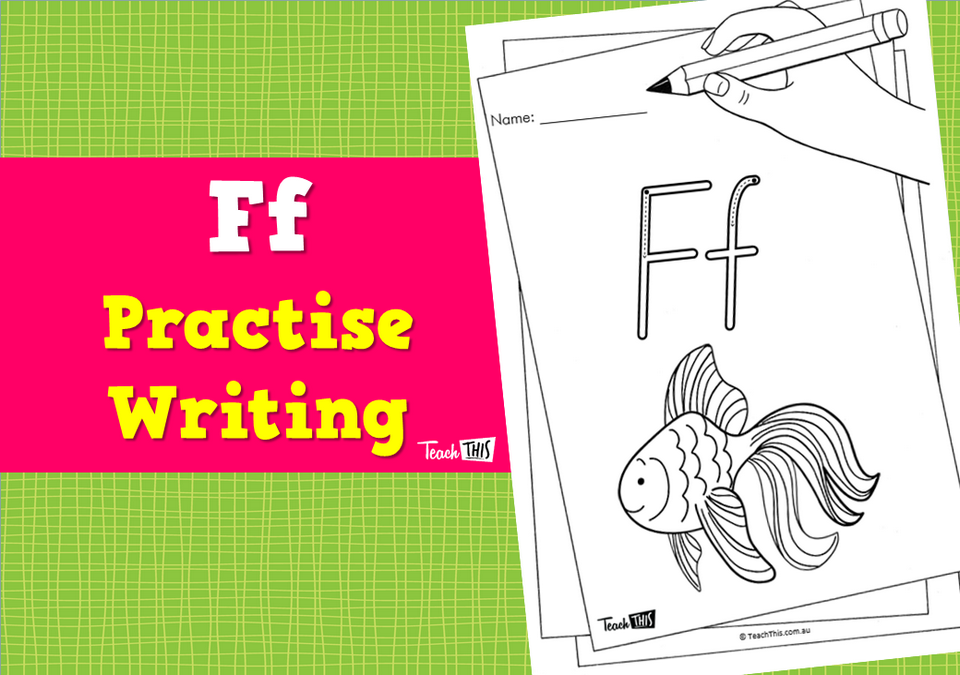 Ff - Practise Writing