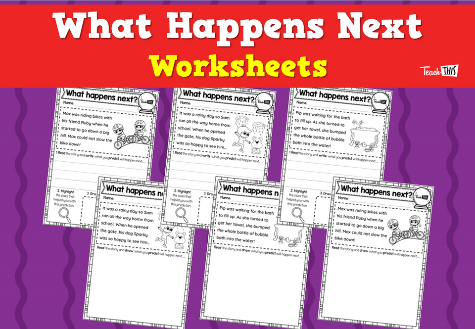 What Happens Next Worksheets
