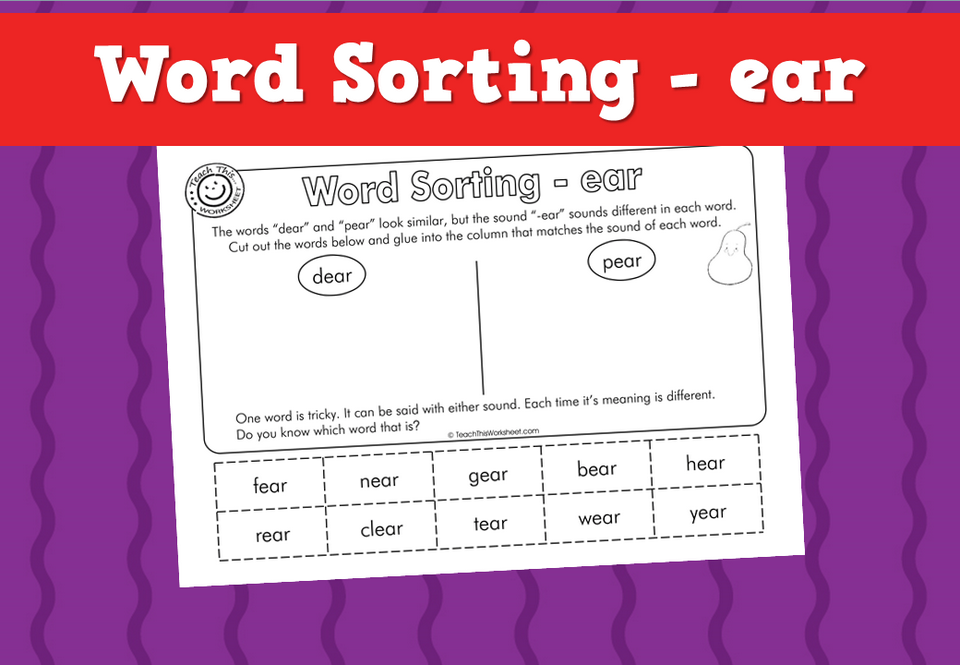 Word Sorting - ear