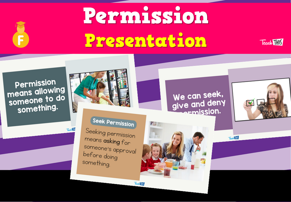Permission - Presentation